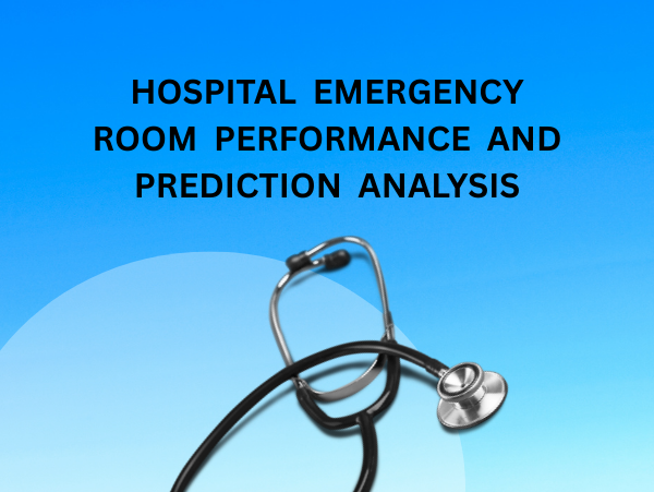 Hospital Emergency_Room_Performance & Prediction_Project
